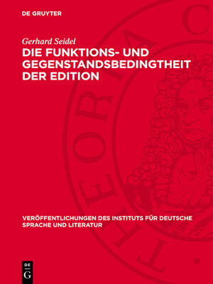 cover image of Die Funktions- und Gegenstandsbedingtheit der Edition